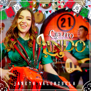 อัลบัม Cielito Lindo (Explicit) ศิลปิน Janeth Valenzuela