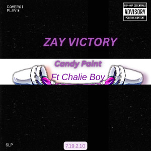 Zay Victory的專輯Candy Paint (Explicit)