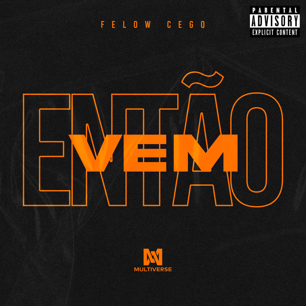 Então Vem (Explicit)