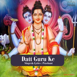 Album Datt Guru Ke from Prashant