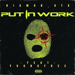 Young Free的專輯Put in work (feat. Young free) (Explicit)
