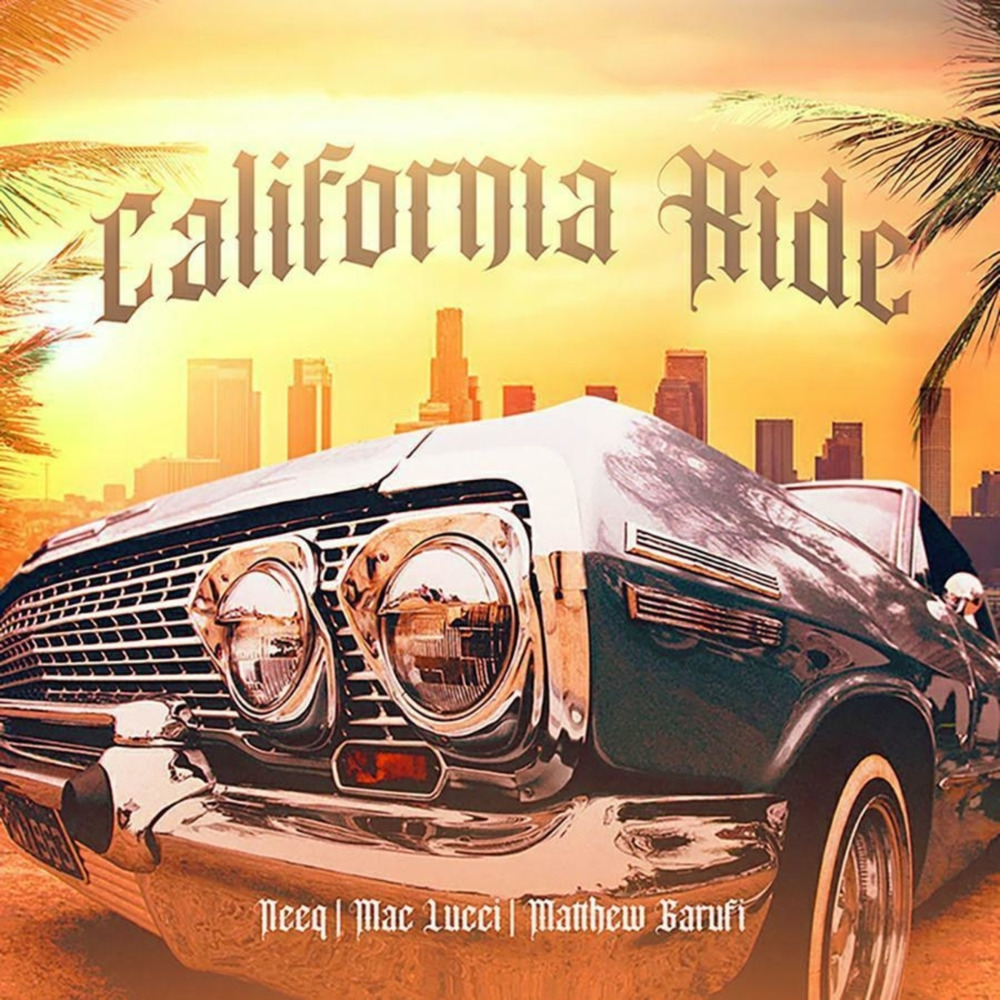 California Ride (Explicit)