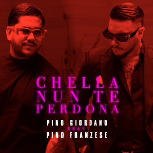 Album Chella nun te perdona from Pino Giordano