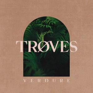 Album Verdure from TRØVES