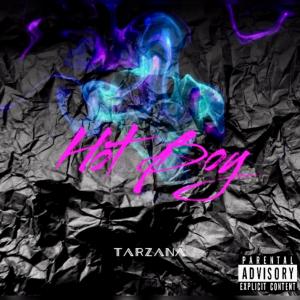Tarzana的專輯Hot Boy (Explicit)