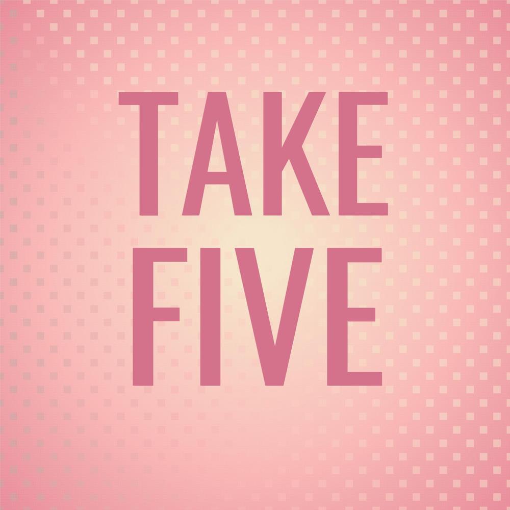 Take Five