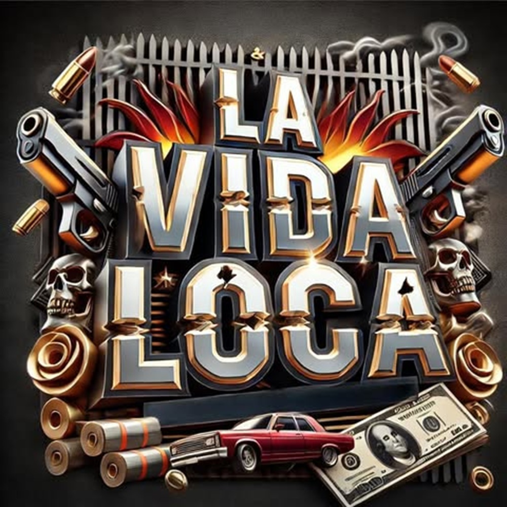 La Vida Loca (Explicit)