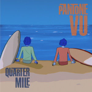 Listen to Quarter Mile song with lyrics from PANTōNE VU