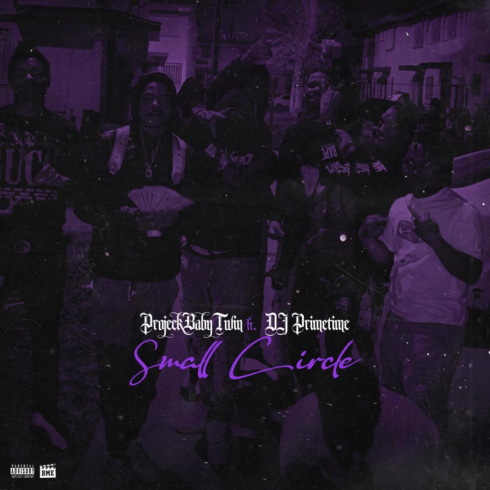 Small Circle (feat. DJ Primetime|Explicit)