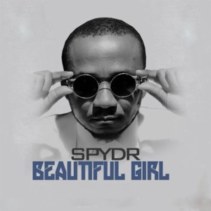 ดาวน์โหลดและฟังเพลง Beautiful Girl พร้อมเนื้อเพลงจาก Spydr