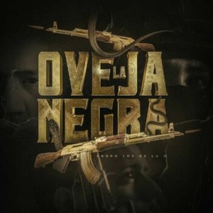 Grupo Los de la O的專輯La Oveja Negra