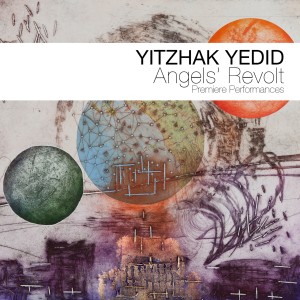 Various Artists的專輯Angels' Revolt (Composed by Yitzhak Yedid)