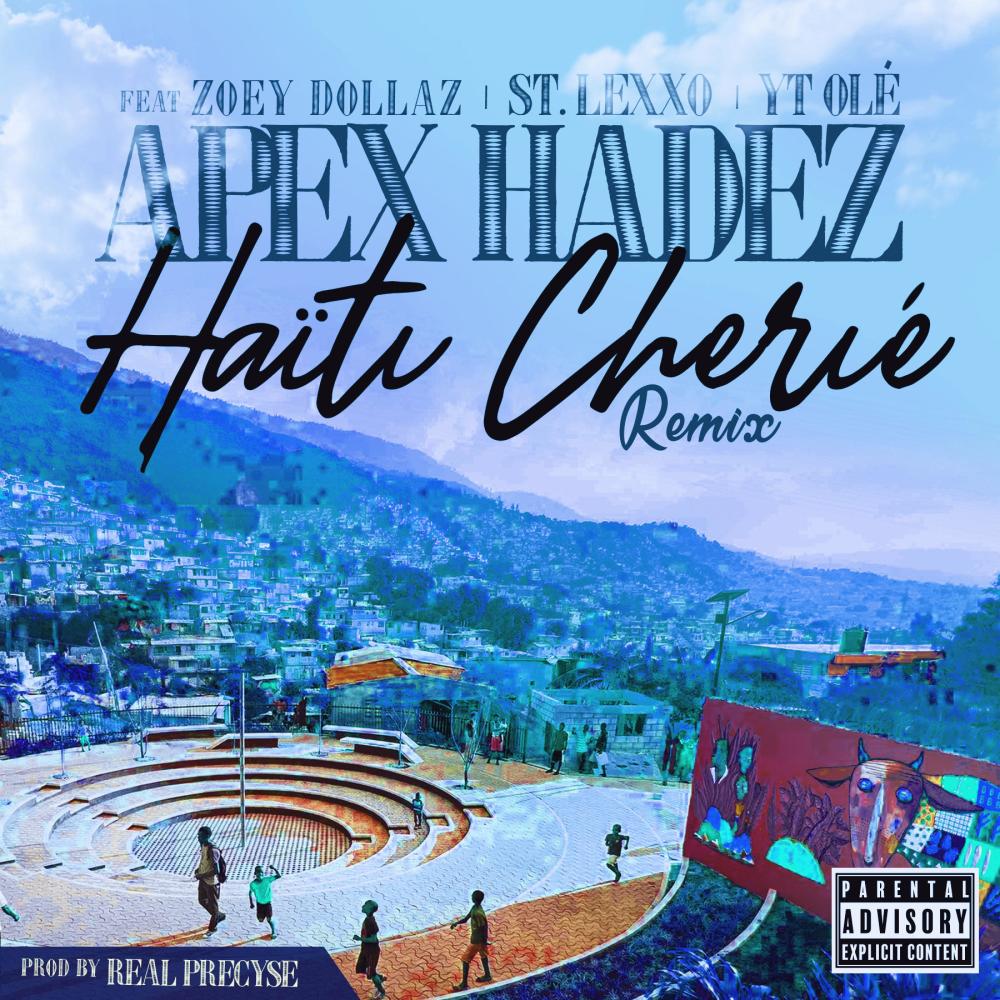 Haïti Chérie (Ext. Version) (feat. Apex Hadez, Zoey Dollaz, St. Lexxo & Yt Olé) (Instrumental)