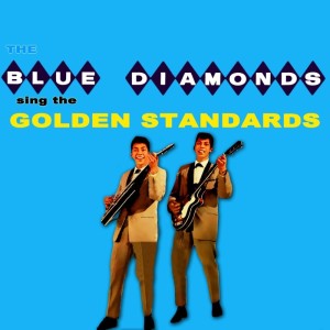 Blue Diamonds的專輯Sing The Golden Standards