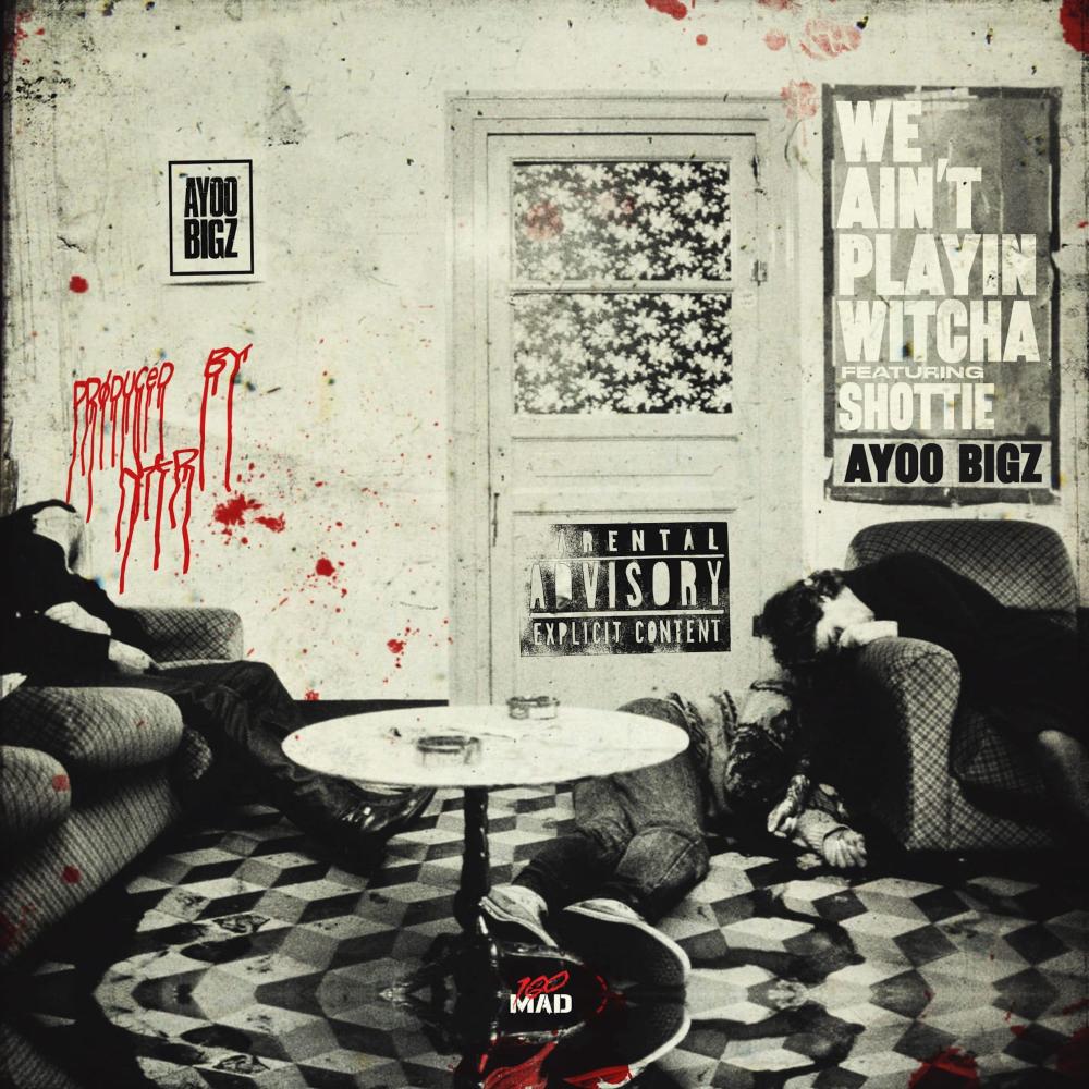 we AINT playin witcha (feat. Shottie) (Explicit)