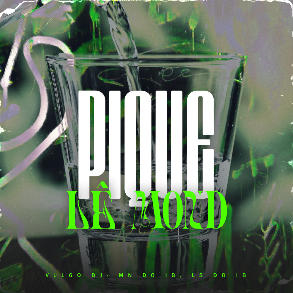 Pique Lê Mond (Explicit)