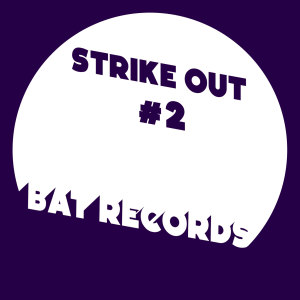 Dub Shepherds的專輯Strike Out #2