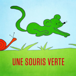 Mister Toony的專輯Une souris verte - Single