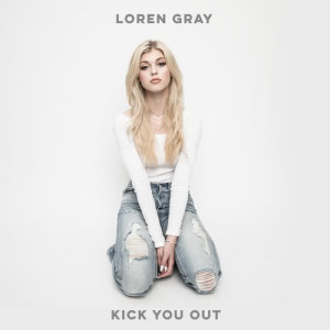 收聽Loren Gray的Kick You Out歌詞歌曲
