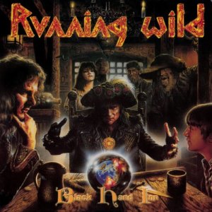 Running Wild的專輯Black Hand Inn (Expanded Version) [2017 - Remaster]