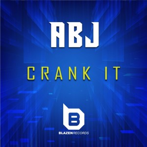 ABJ的专辑Crank It - Single
