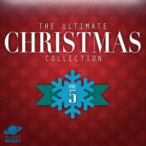 The Ultimate Christmas Collection, Vol. 5