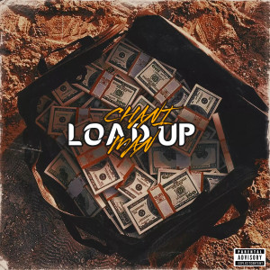 收聽Chani Man的Load Up (Explicit)歌詞歌曲