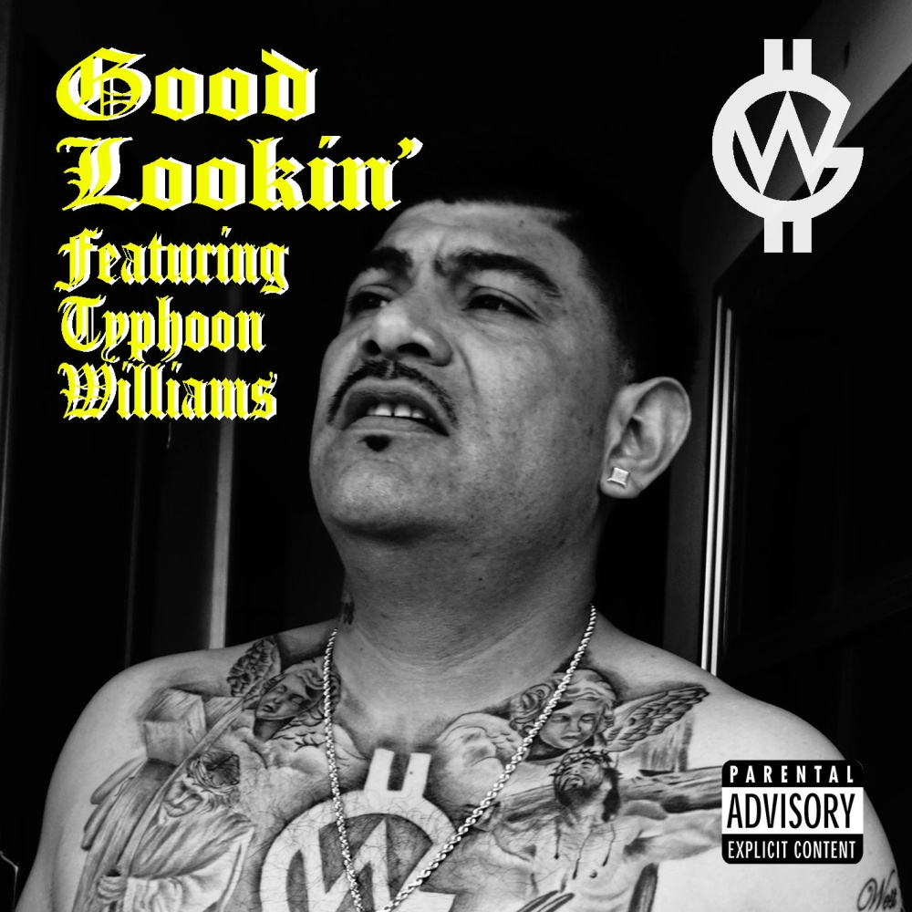 Goodlookin' (feat. Typhoon Williams) (Explicit)