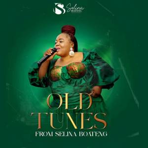 ดาวน์โหลดและฟังเพลง Old Tunes พร้อมเนื้อเพลงจาก Selina Boateng