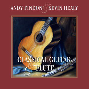 อัลบัม Classical Guitar & Flute ศิลปิน Andy Findon