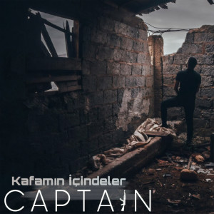 Listen to Kafamın İçindeler (Explicit) song with lyrics from Captain