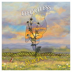 收聽Svrcina的Effortless歌詞歌曲