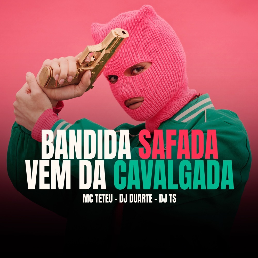 Bandida Safada Vem da Cavalgada (Explicit)