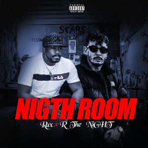 Album Night Room (Explicit) from R The Night