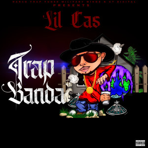 Album Trap Banda (Explicit) from Lil Cas