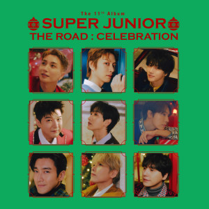 The Road : Celebration - The 11th Album Vol.2 dari Super Junior