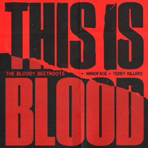 Teddy Killerz的專輯This is Blood