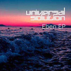 Universal Solution的專輯Eben EP