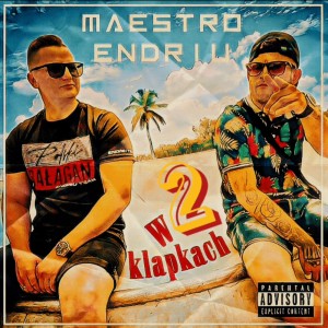Album W klapkach 2 (Explicit) from Maestro