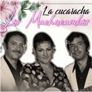 ดาวน์โหลดและฟังเพลง Guantanamera (Remastered) พร้อมเนื้อเพลงจาก Los MacHucambos