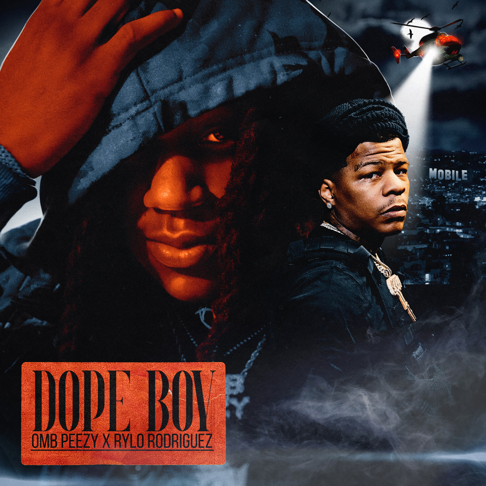 Dope Boy(feat. Rylo Rodriguez)