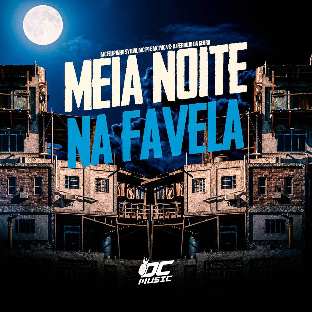 Meia Noite na Favela