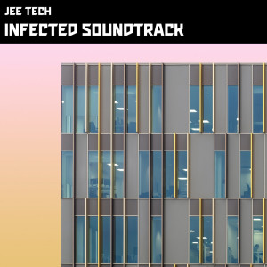 Listen to Infected Soundtrack song with lyrics from Jee Tech