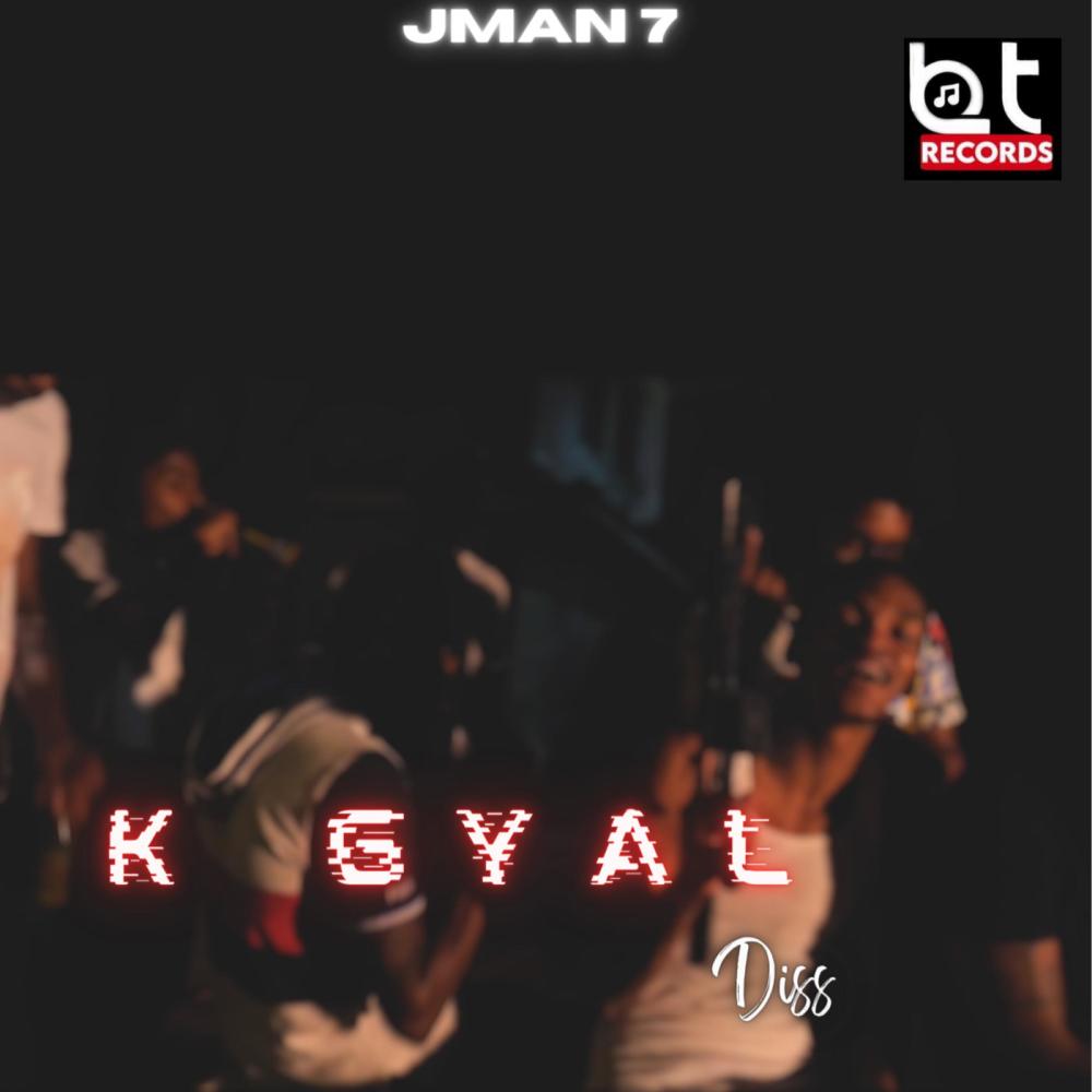 K Gyal Diss (feat. Jman 7) (Explicit)