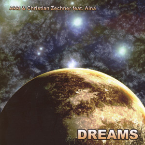 ดาวน์โหลดและฟังเพลง Dreams (Extended Mix) พร้อมเนื้อเพลงจาก akki