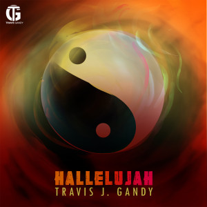 ดาวน์โหลดและฟังเพลง Hallelujah พร้อมเนื้อเพลงจาก Travis J Gandy