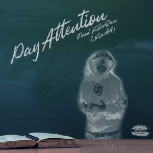 Album Pay Attention (Explicit) oleh CAPO DZ