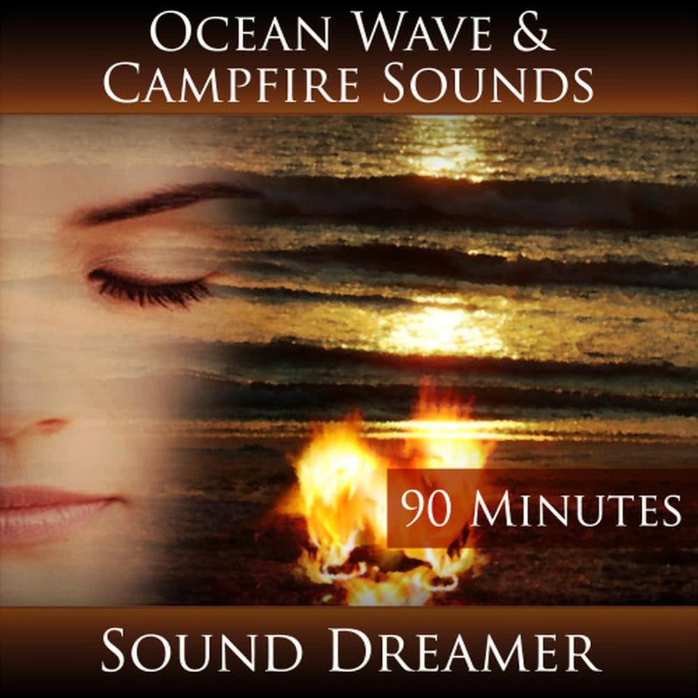 Ocean Waves and Campfire Sounds - 90 Minutes