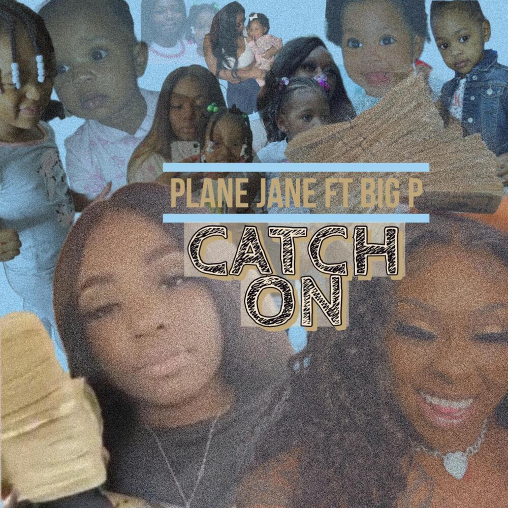 Catch on (Explicit)