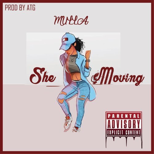 She Moving (Explicit)